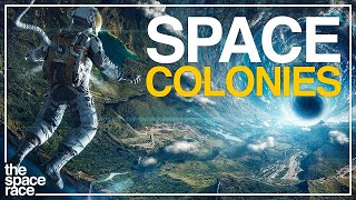 How Humanity Could Colonize Space! (O'Neill Cylinders)