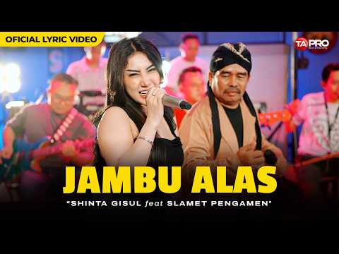 Jambu Alas - Shinta Gisul Ft. Slamet Pengamen (Official Lyric Video)