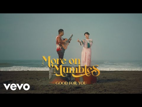 More on Mumbles - Good For You (Official Lyric Video)