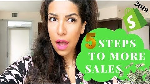 How To Make More Daily Sales Online From Your Shopify Store (Beginner 2019)