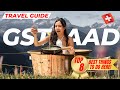 GSTAAD TRAVEL GUIDE 2025 | Best Things to do in Gstaad, Switzerland, Glacier3000, Fondueland & more!