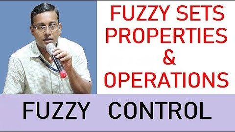 3. Fuzzy Sets - Properties and Operations