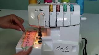 Brother 1034D Serger 7 Starting to Serge 