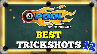 8 Ball Pool: Best Trickshots - Episode #12