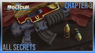 Warhammer 40K Boltgun All Secrets Chapter 3