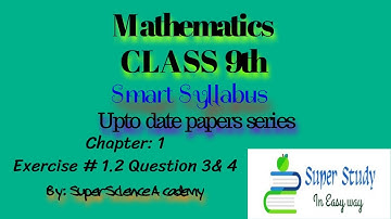 The super study 9th Class Math, Exercise 1.2 - Question no 3 & 4 - Math Ch 1 Matrices & Determinants