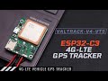 Low cost 4G-LTE Vehicle GPS Tracker based on ESP32-C3 | VALTRACK-V4-VTS-ESP32-C3