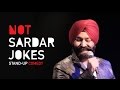 Not Sardar Jokes| Stand-Up Comedy by Vikramjit Singh