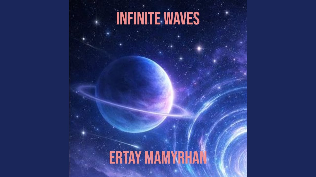 Guarda Infinite Waves su YouTube Guarda Infinite Waves su YouTube