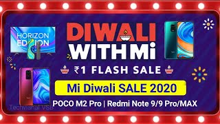 Xiaomi Diwali With Mi SALE 2020 | ₹ 1 Flash Sale | Buy Redmi Note 9 Pro, Mi TV, Band 5 Only Rs. 1