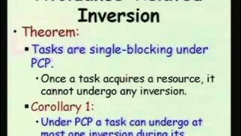 Mod-01 Lec-15 An Analysis of Priority Ceiling Protocol