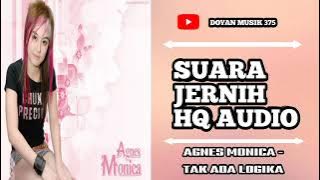 AGNES MONICA - TAK ADA LOGIKA (HQ AUDIO) SUARA JERNIH.