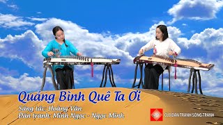 Quảng Bình Quê Ta Ơi || CLB Đàn Tranh Sông Tranh