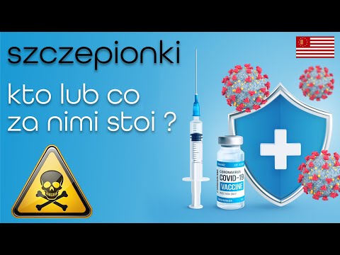 Szczepionki. Kto lub co za nimi stoi? Kto prowadzi ewolucję ludzkości na boczny tor?