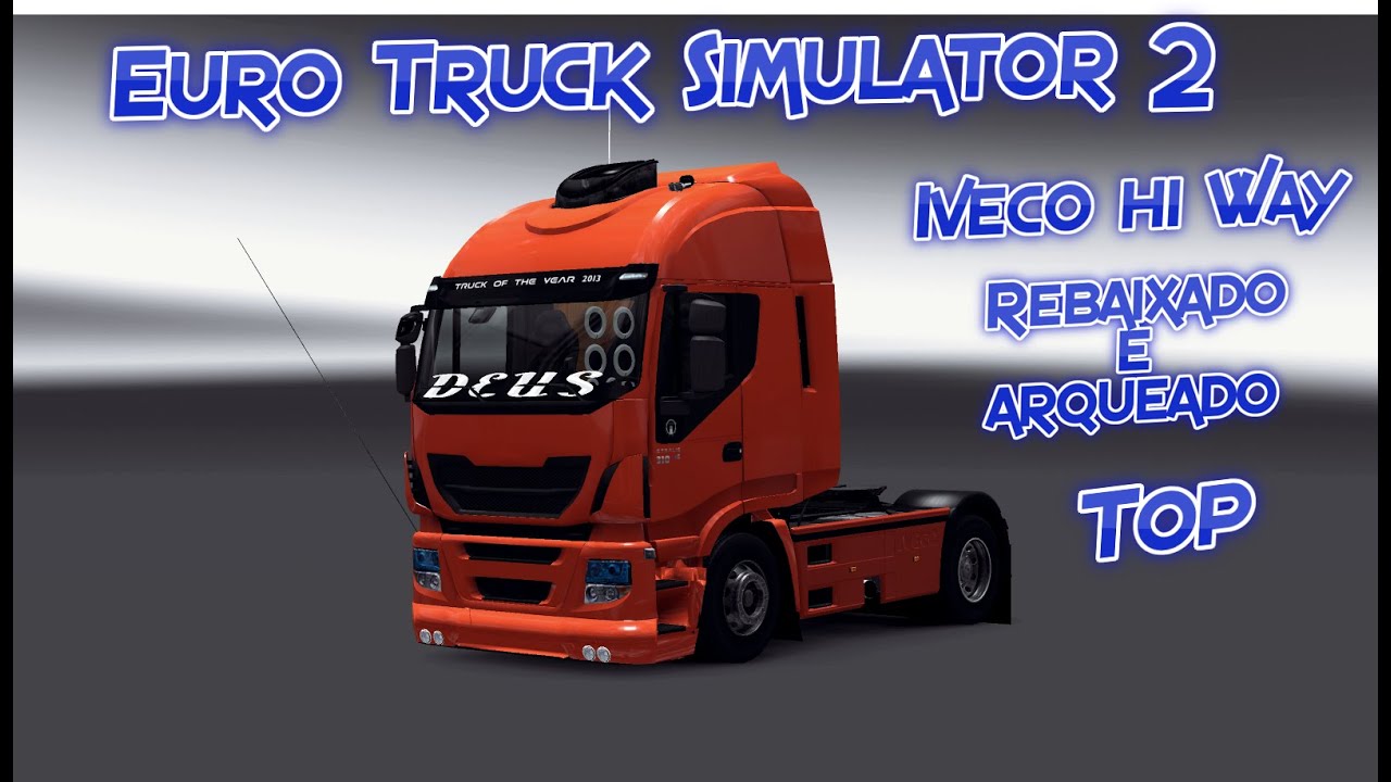 Caminhão - Iveco Stralis Edit + Rebaixado BR Para V.1.16.X By