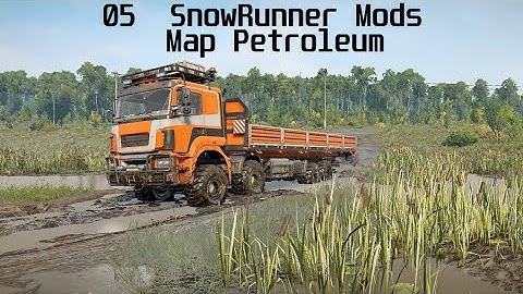SnowRunner Mods-New Map Petroleum-Contracts and assignments Part 05
