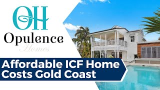 Affordable ICF Eco Green Home Costs Gold Coast