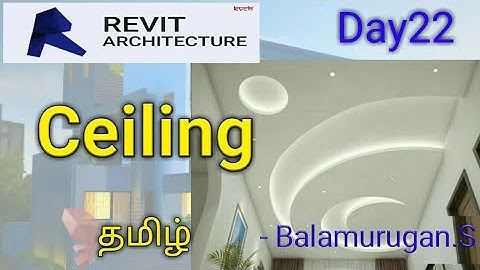 REVIT, How to create Ceiling in revit |Day22| full tamil tutorials #tamil