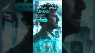 Miras Remix Dec2Nd Will Be Out