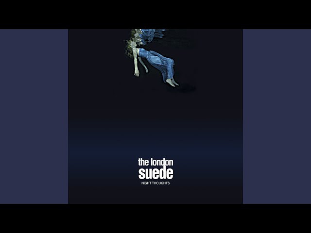 Suede - Learning To Be