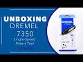 UNBOXING: Dremel 7350 Single-Speed Rotary Tool Kit