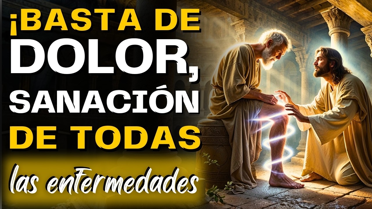 DIOS TE SANA DE TODAS LAS ENFERMEDADES | ORACIÓN MILAGROSA PARA ...