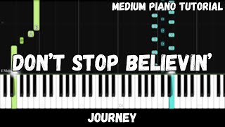 Journey - Don't Stop Believin' (Medium Piano Tutorial)