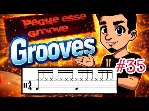 PEGUE ESSE GROOVE - GROOVES #35