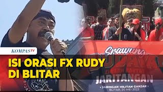 Orasi FX Rudy di Blitar: yang Khianati Megawati dan PDIP Dilaknat Tuhan