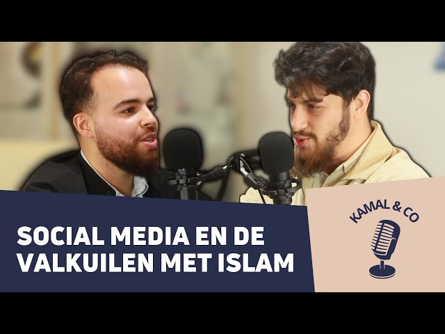 Social Media & de valkuilen met Islam ? | Kamal & Co praten erover