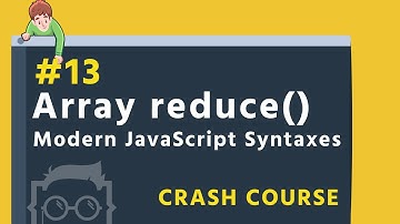 #13 - Array reduce() method - Modern JavaScript Syntaxes in Bangla ( বাংলা ) - ES6 + in Bangla
