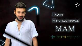 Davit Hovhannisyan - Mam