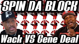 📣Gene Deal Presses Wack 100 In Defense Of Kay Slay \& Wack Blacks Out \\