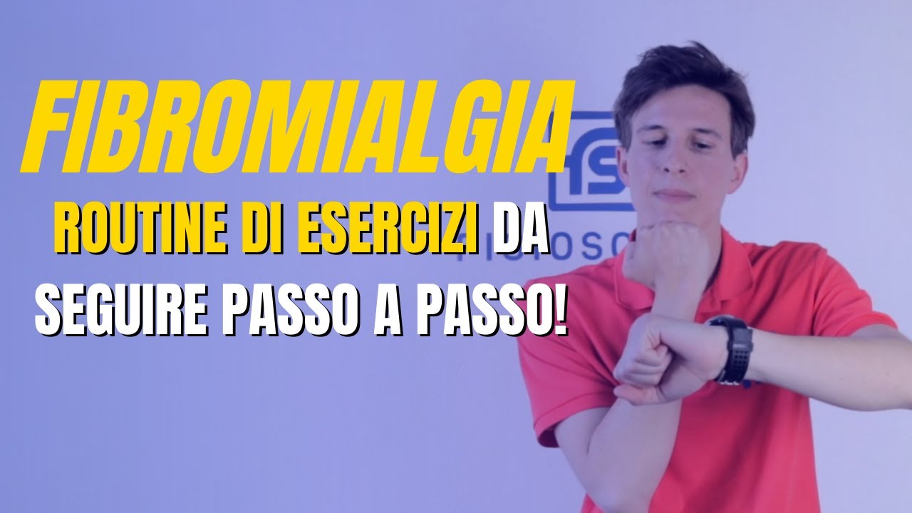 Fibromialgia: routine di esercizi per stare meglio!