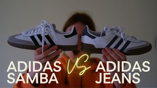 Adidas Samba VS Adidas Jeans (which pair of sneaker to choose???)