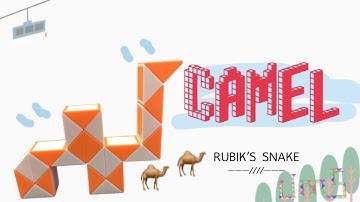 Rubik’s snake 24 : CAMEL - Step by step & SLOW