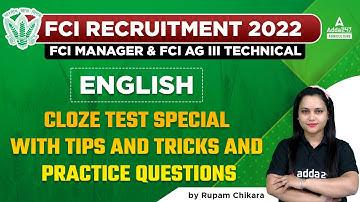 FCI Manager & FCI AG 3 Technical | English by Rupam | CLOZE TEST SPECIAL WITH TIPS