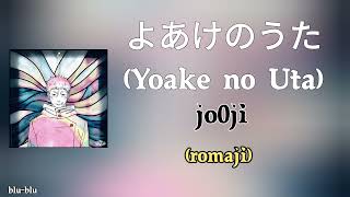 JUJUTSU KAISEN ENDING SEASON 3 - jo0ji - よあけのうた (Yoake no Uta) (romaji)