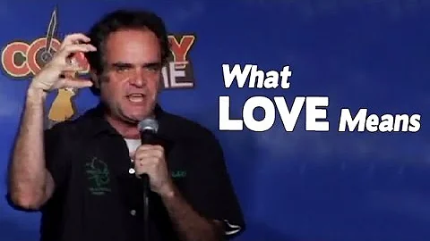 Valentine's Day - What Love Means - Tim Joyce Comedy Time