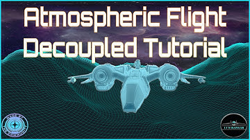 Star Citizen: Decoupled Flight in Atmosphere (Flight Tutorial - 3.19 Valid)