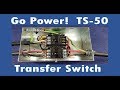 Go Power TS-50 Transfer Switch