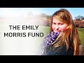 The emily morris fund  the brain tumour charity