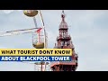 Exploring Blackpool Tower