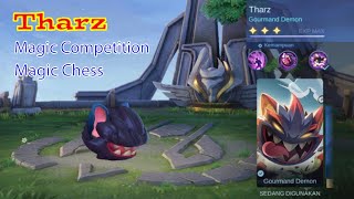 THARZ magic competition magic chess mobile legends