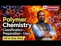 “Polymers made easy! 🧪💥One Shot Polymer Chemistry for MHT-CET | Concepts + PYQsRS Chemistry"