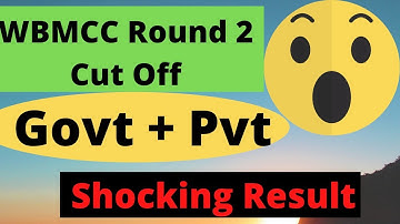 WBMCC Round 2 Cut Off | NEET 2021 West Bengal Round 2 Cut Off #wbneet #wbneetcutoff
