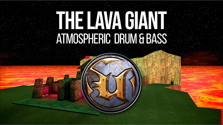 Unreal Tournament 99 | The Lava Giant | Ambient Drum & Bass