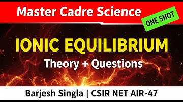 IONIC EQUILIBRIUM || QUESTION PRACTICE MASTER CADRE AND LECTURER CADRE CHEMISTRY