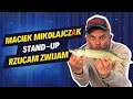 Maciek mikoajczak  rzucam zwijam  standup  cae nagranie  2024  debiut