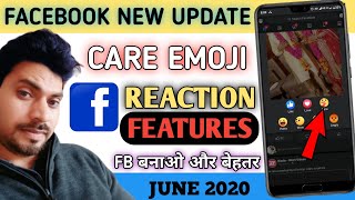 Facebook care reaction|Facebook new Features care emoji|new update facebook 2020